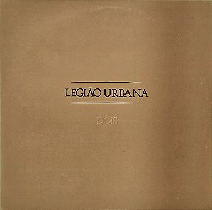 LP Legião Urbana – Dois - ED 2010