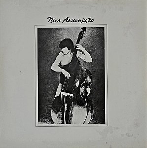 LP Nico Assumpção – Nico Assumpção - 1981 - Jazz