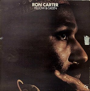 LP Ron Carter – Yellow & Green - 1979