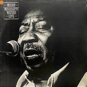 LP Muddy Waters – Muddy "Mississippi" Waters Live