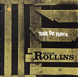 LP Sonny Rollins – Tour De Force