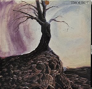 LP Trouble – Trouble - Psalm 9