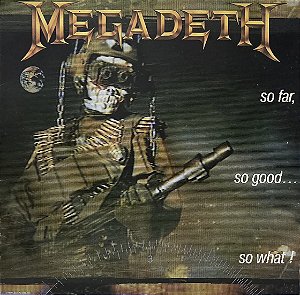 LP Megadeth – So Far, So Good... So What!