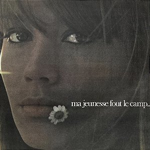 LP Françoise Hardy – Ma Jeunesse Fout Le Camp