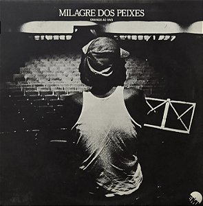 LP Milton Nascimento & Som Imaginário – Milagre Dos Peixes (Gravado Ao Vivo)