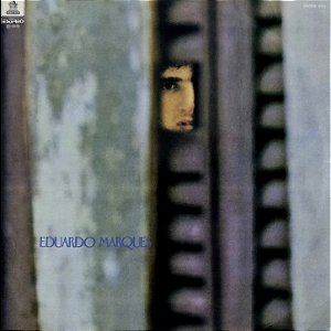 LP Eduardo Marques – Eduardo Marques - 1973 - MPB, Bossanova, Samba