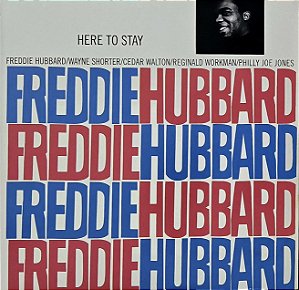 LP Freddie Hubbard – Here To Stay - 2014