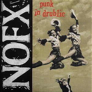 LP NOFX – Punk In Drublic - 2014 - U.S.A.