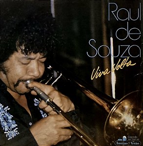 LP Raul De Souza – Viva Volta - Salve O Rio