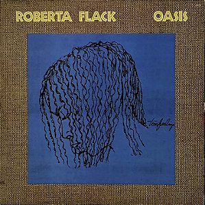 LP Roberta Flack – Oasis - 1989