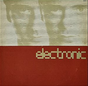 LP Electronic – Electronic - Bernard Sumner (Joy Division, New Order)