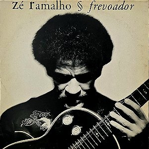 LP Zé Ramalho – Frevoador - 1992 - Raro - Entre A Serpente E A Estrela
