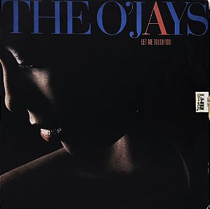 LP The O'Jays – Let Me Touch You - 1988 - Funk / Soul