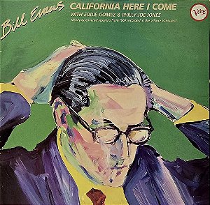 LP Bill Evans – California Here I Come - Gatefold