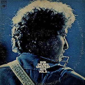 LP Bob Dylan – Bob Dylan's Greatest Hits Volume II - U.S.A. - Duplo - Gatefold