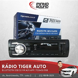 Rádio Tiger Auto Bluetooth FM MP3 USB SD Auxiliar 4x25W RMS TG-4.3.008