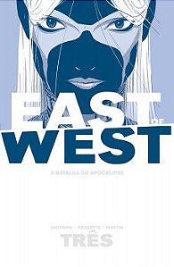 East Of West A Batalha do Apocalipse: Volume 3