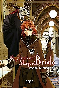 The Ancient Magus Bride Vol. 12