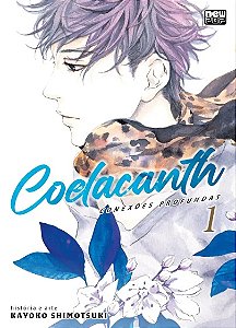 Coelacanth – Conexões Profundas - Vol. 01