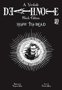 Pré-venda | Death Note - Black Edition - How to read