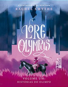 Lore Olympus (vol.1): Histórias do Olimpo