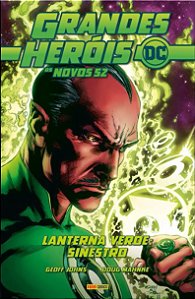 Grandes Heróis DC: Os Novos 52 Vol. 8 - Lanterna Verde: Sinestro (sob encomenda)