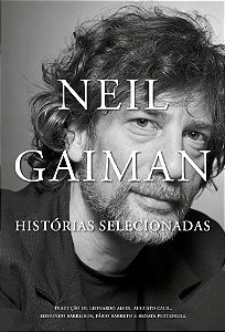 Neil Gaiman - Histórias selecionadas