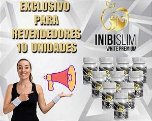 REVENDA INIBISLIM WHITE PREMIUM 10 FRASCO
