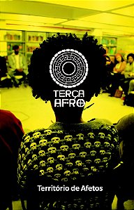 Terça Afro - Território de Afetos