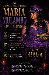 Atendimento Com a entidade - Pomba Gira Maria Mulambo