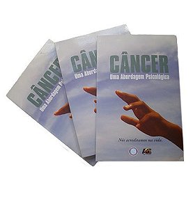 Livro: Câncer, Uma Abordagem Psicológica
