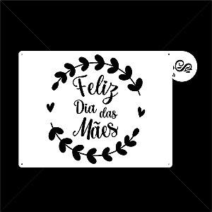 Stencil Para Bolo (MOD.48) Feliz dia das mães