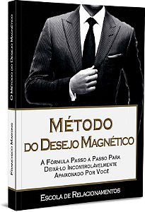 Metodo D.M - Desejo Magnético de Francisco Martins