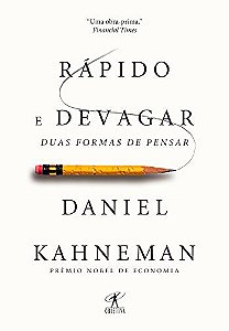 Rápido e devagar: Duas formas de pensar eBook