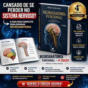 Neuroanatomia Funcional – 4ª Edição (Angelo Machado) PDF | O Guia Completo para Dominar o Sistema Nervoso