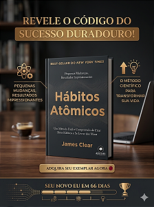 Ebook Hábitos Atômicos – O Método Científico para Transformar sua Vida