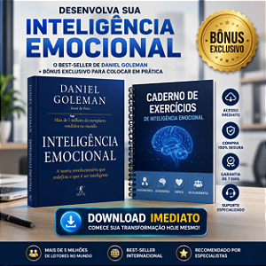 Ebook Inteligência Emocional – Daniel Goleman + Bônus Caderno de Exercícios (Download Imediato)