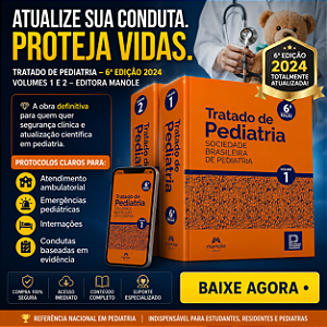 Tratado de Pediatria 6ª Edição 2024 (Vol. 1 e 2) – Atualizado | Manole | SBP em PDF