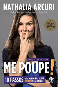 Me Poupe! (Edição Atualizada) – Nathalia Arcuri + 30 Bônus Exclusivos | Método Completo de Independência Financeira