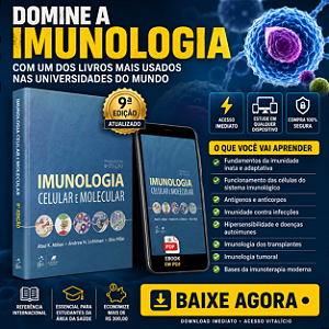 Ebook Imunologia Celular e Molecular Abbas 9ª Edição – PDF Completo para Estudantes de Medicina, Biomedicina e Enfermagem