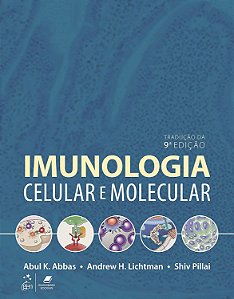 Ebook Imunologia Celular e Molecular Abbas 9ª Edição – PDF Completo para Estudantes de Medicina, Biomedicina e Enfermagem