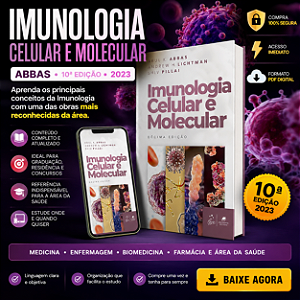 Ebook Imunologia Celular e Molecular – Abbas 10ª Edição (2023) | PDF Digital | Referência para Medicina, Enfermagem, Biomedicina e Área da Saúde