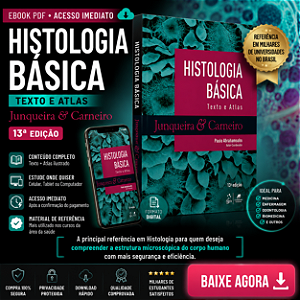 Histologia Básica - Texto e Atlas (Junqueira & Carneiro) 13ª Edição | eBook PDF | Acesso Imediato