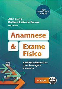Ebook Anamnese e Exame Físico, Avaliação diagnóstica de enfermagem no adulto 4ª ed PDF