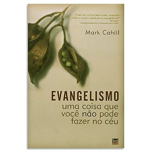 Evangelismo de Mark Cahill