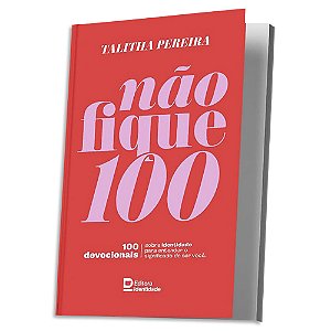 Devocional Não Fique 100 de Talitha Pereira