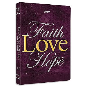 Bíblia King James 1611 UltraFina Lettering Faith, Love, Hope