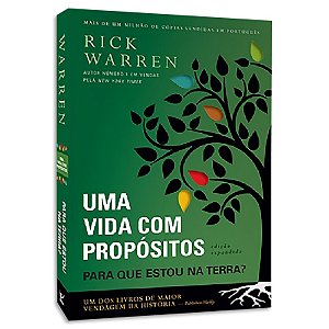 Uma Vida com Propósitos Rick Warren 3ª Edição