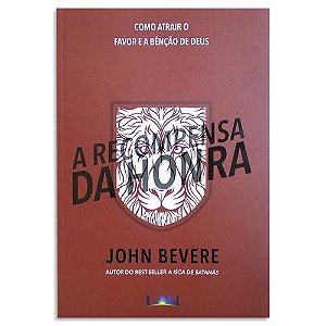 A Recompensa da Honra de John Bevere