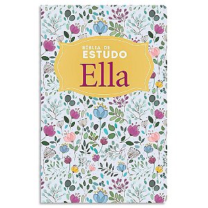Bíblia Ella de Estudo NVI Floral